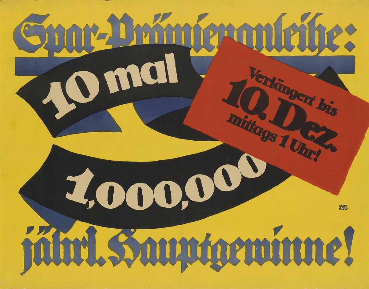 LUCIAN BERNHARD (1883-1972). SPAR - PRÄMIENANLEIHE: 10 MAL 1.000.000 MK. 28x36 inches, 71x92 cm. [Hollerbaum & Schmidt, Berlin.]